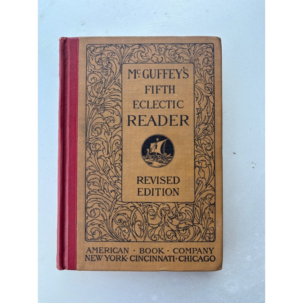 McGuffey's Fifth Eclectic Reader Revised Edition 1920 American Book Company Hard